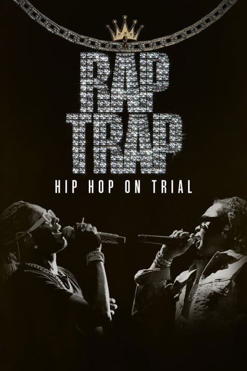 Rap Trap: Hip-Hop on Trial poster