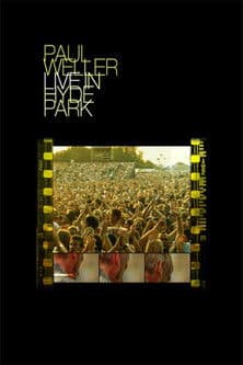 Paul Weller - Live In Hyde Park poster