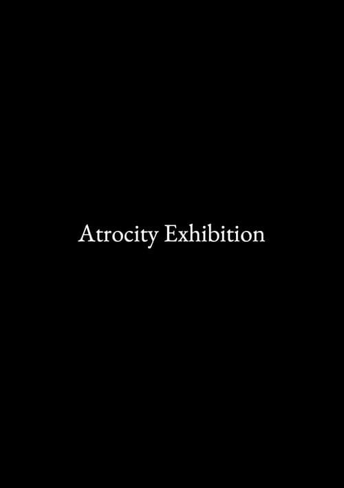 Atrocity Exhibition poster