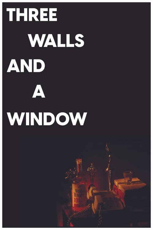 Three Walls and a Window poster