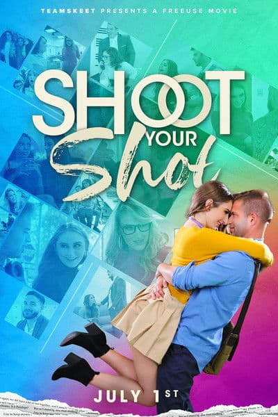 Shoot Your Shot poster