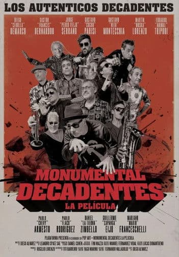 Monumental Decadentes – La Película poster