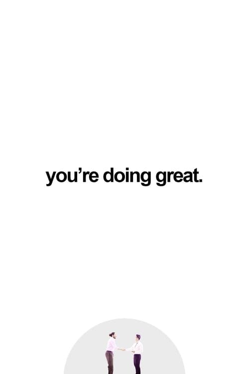 you're doing great. poster
