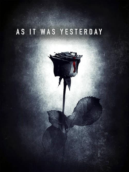 As It Was Yesterday poster