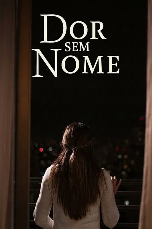 Dor Sem Nome poster