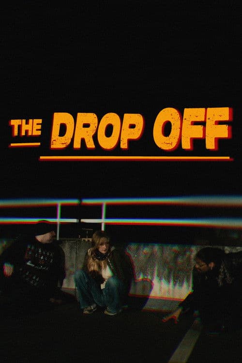 The Drop Off poster