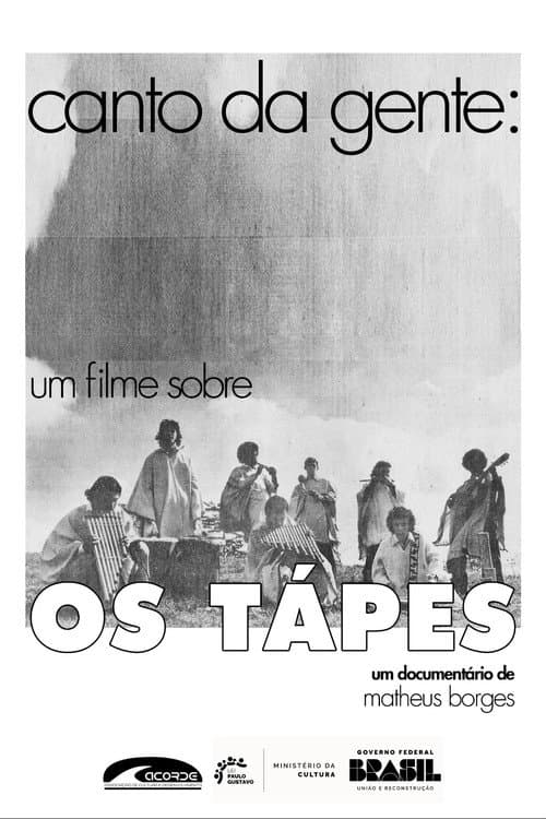 Canto da Gente: Um Filme Sobre os Tápes poster