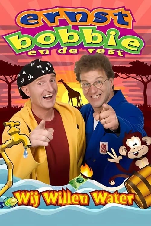 Ernst & Bobbie Show: In Search Of Water poster