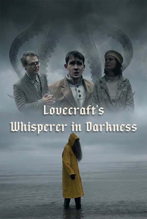 Lovecraft's Whisperer in Darkness poster