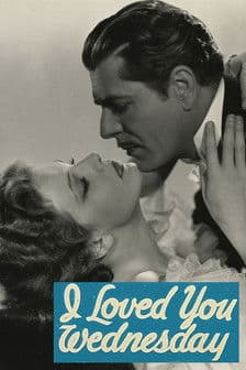 I Loved You Wednesday poster