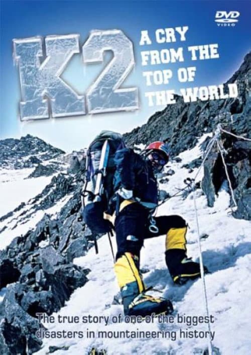 A Cry from the Top of the World poster