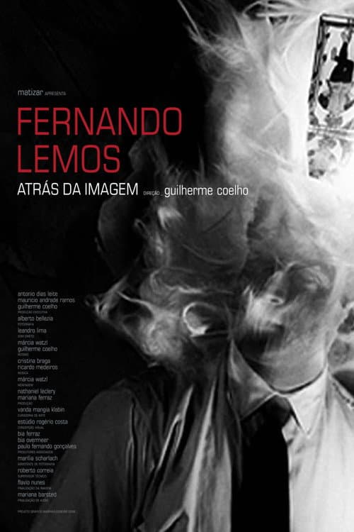 Fernando Lemos, Atrás da Imagem poster