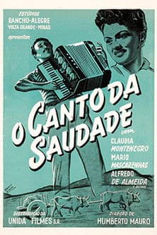 O Canto da Saudade poster