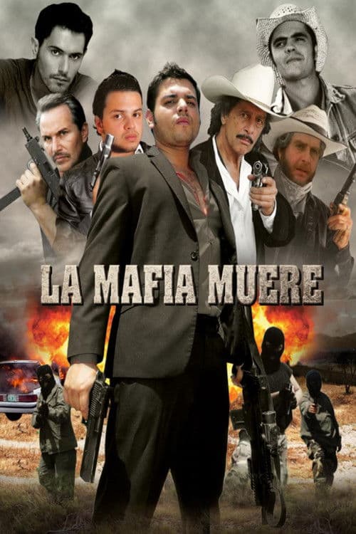 La mafia muere poster