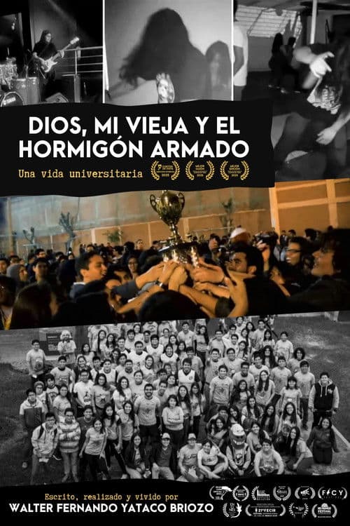 Dios, mi vieja y el Hormigón Armado poster