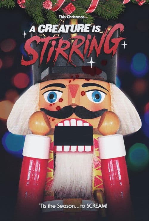 A Creature is Stirring poster