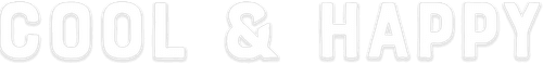 Cool & Happy