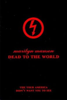 Marilyn Manson: Dead to the World poster