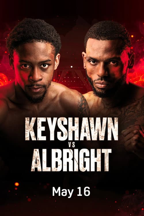Keyshawn Davis vs. Nahir Albright II poster
