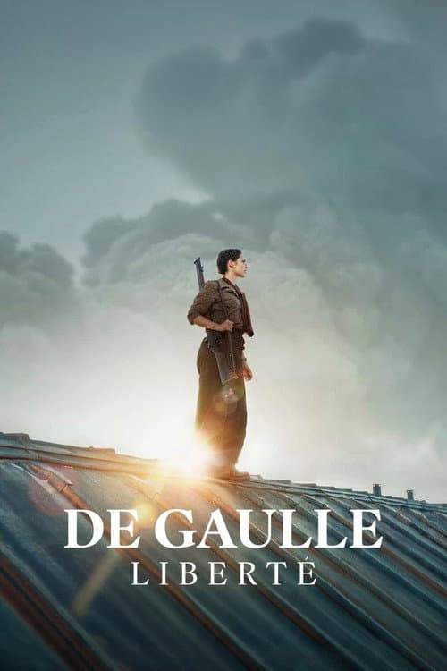 De Gaulle: Liberté