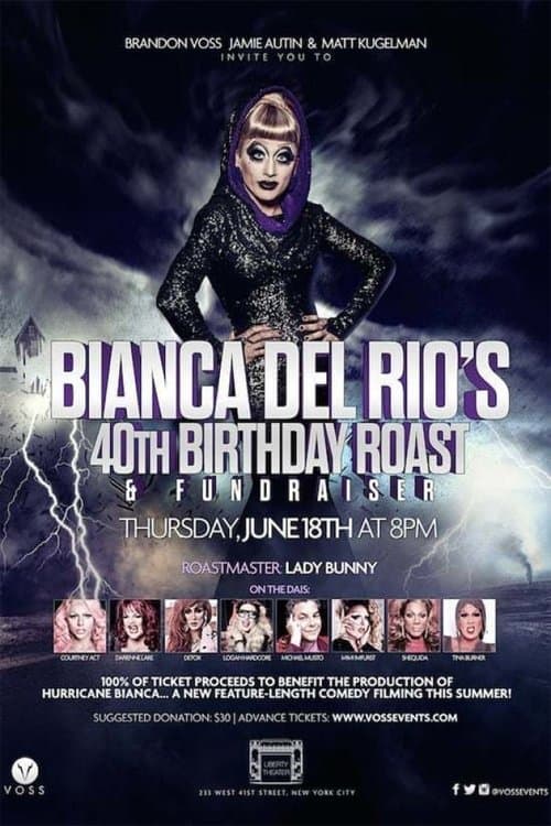 Bianca Del Rio Birthday Roast poster