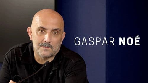 Conversation avec Gaspar Noé poster