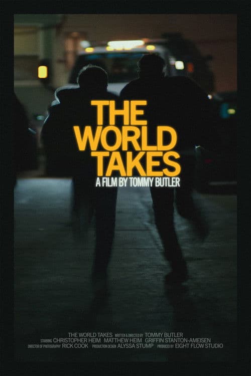The World Takes poster