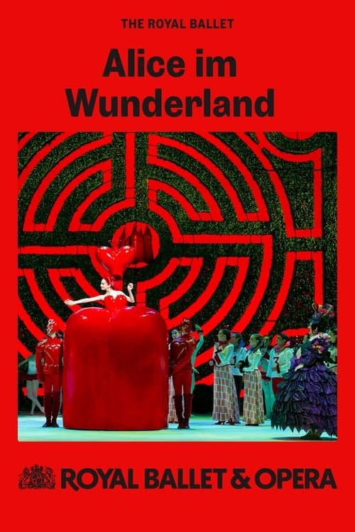 Royal Ballet & Opera 2024/25: Alice's Adventures in Wonderland poster