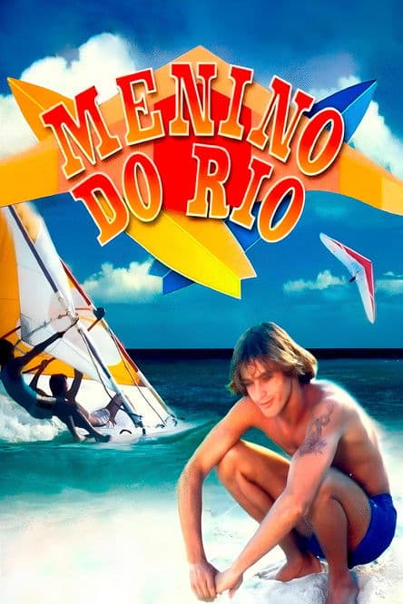 Menino do Rio poster