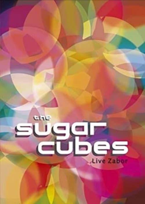 The Sugarcubes: Live Zabor poster