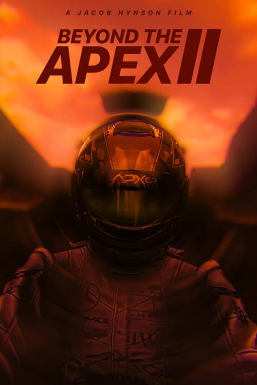 Beyond the Apex: Part II poster
