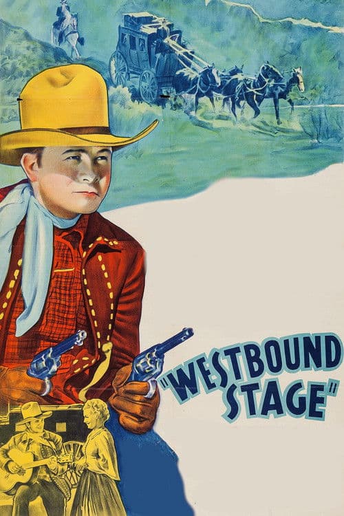 Westbound Stage poster