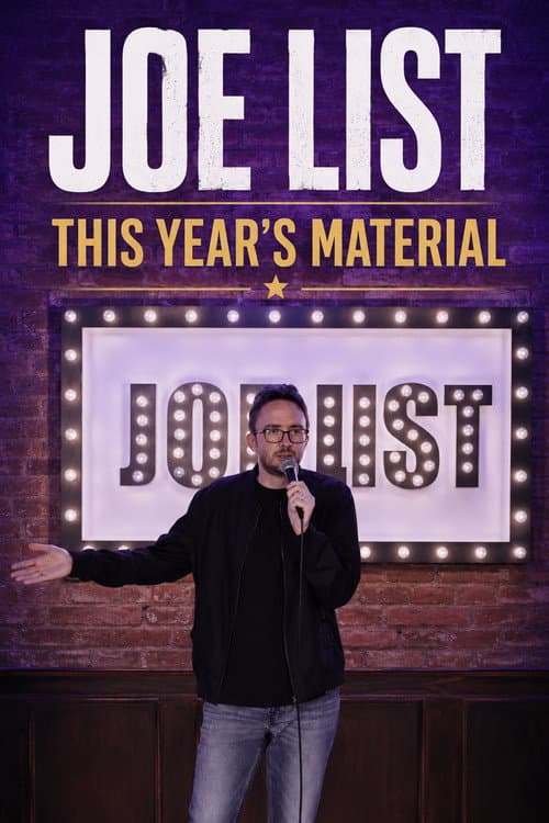 Joe List: This Year's Material poster