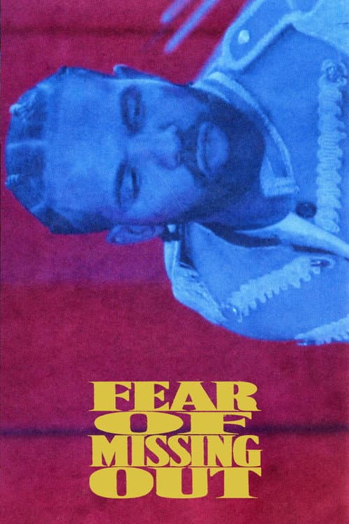 Fear of Missing Out poster