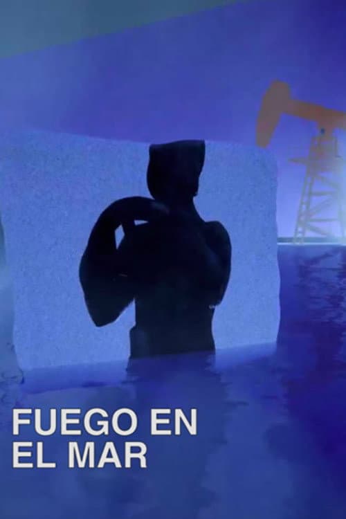 Fire in the Sea poster