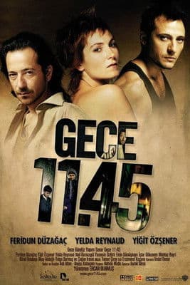 Gece 11.45 poster