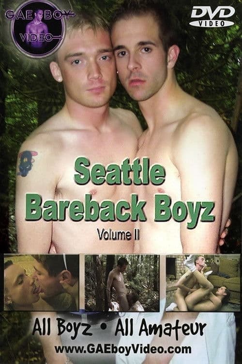Seattle Bareback Boyz: Volume II poster