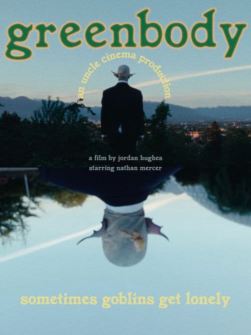 Greenbody poster
