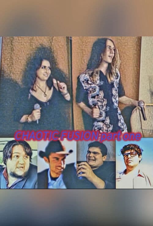 Chaotic Fusion part one poster