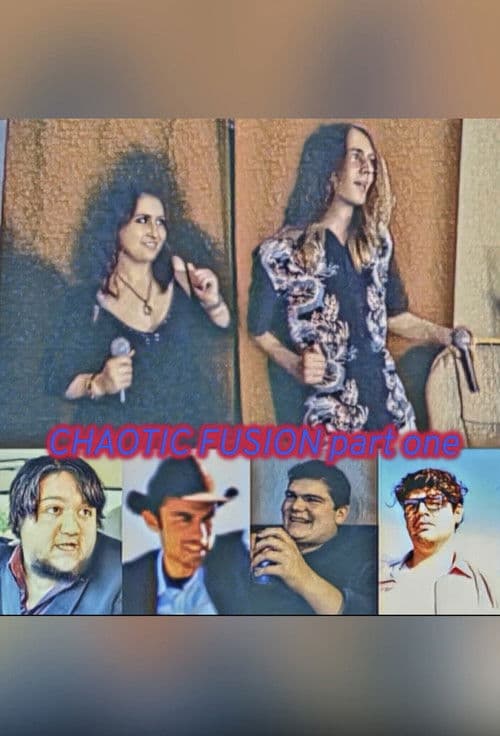 Chaotic Fusion part one poster