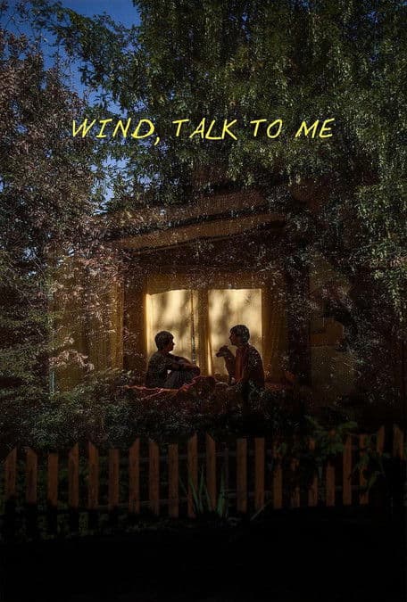 Wind, Talk to Me poster