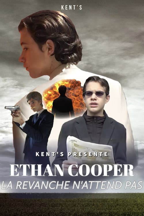 Ethan Cooper : La Revanche N'Attend Pas poster