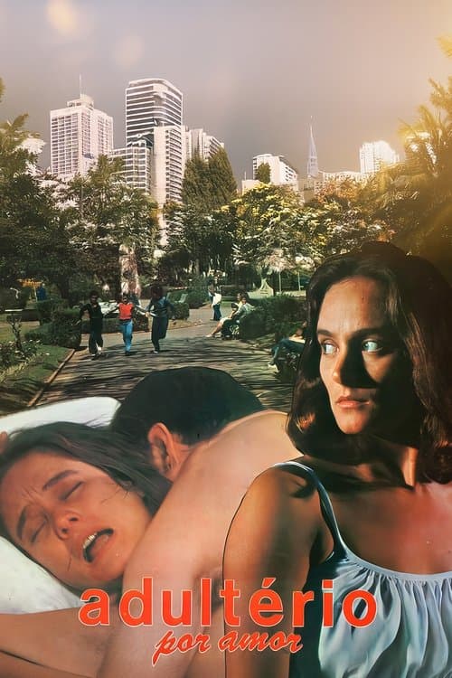 Adultério Por Amor poster
