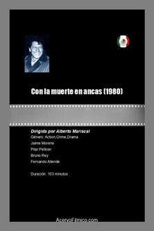 Con la muerte en ancas poster