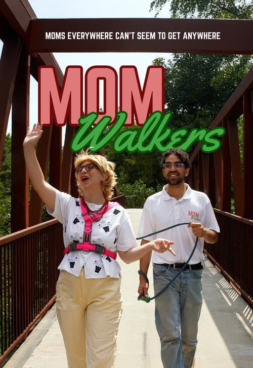 Mom Walkers poster