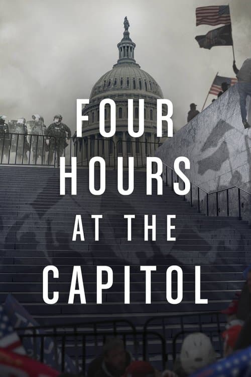 Four Hours at the Capitol poster