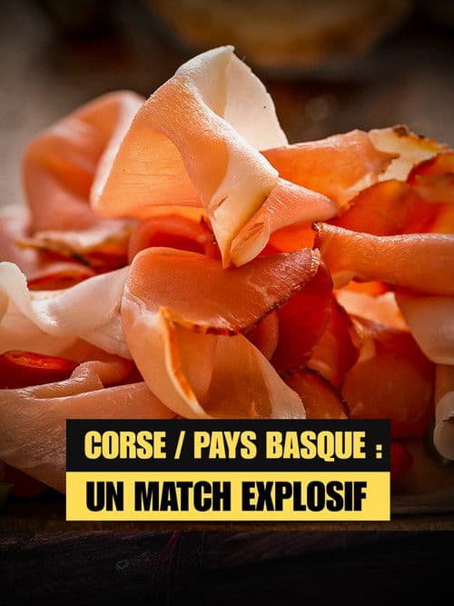 Corse - Pays basque : un match explosif