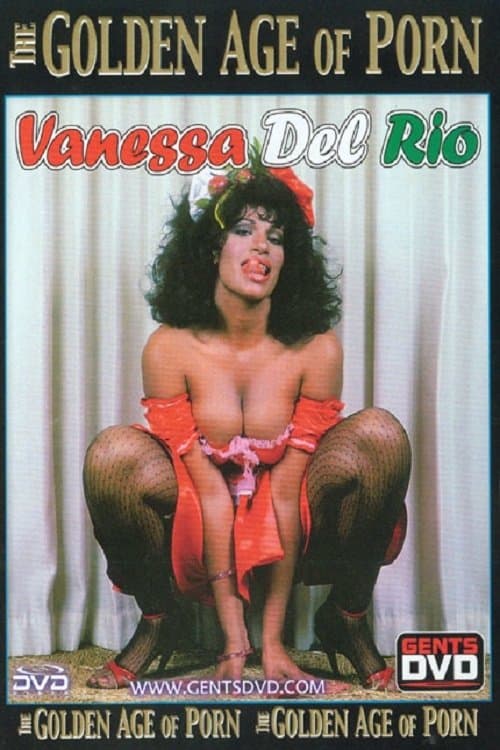 The Golden Age of Porn: Vanessa Del Rio poster