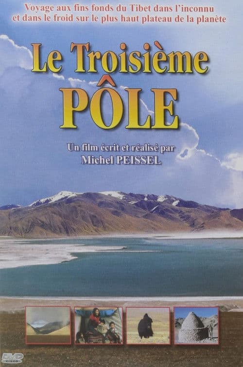 Le Troisième Pôle poster
