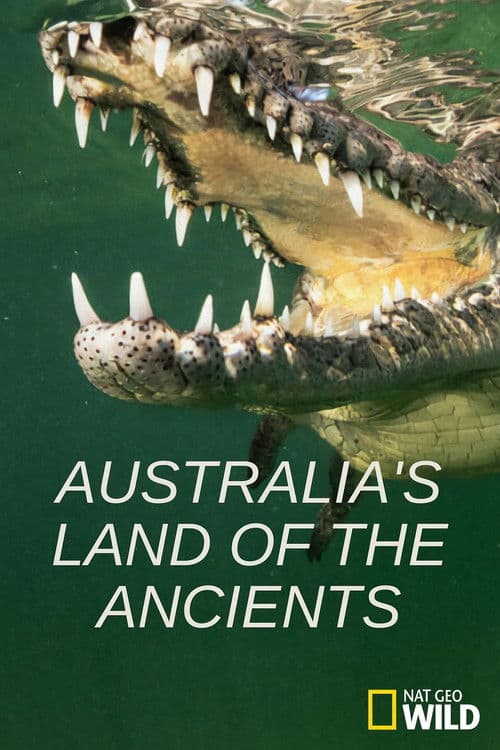 Australia's Land of the Ancients poster